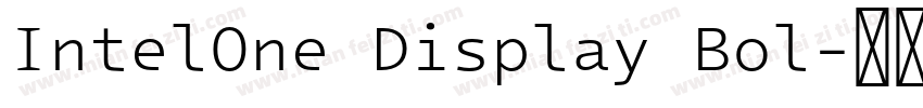 IntelOne Display Bol字体转换